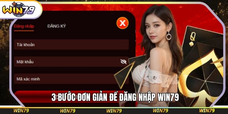3 bước đơn giản để đăng nhập WIN79